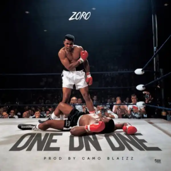 Zoro - “One On One”